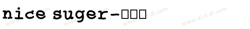 nice suger字体转换